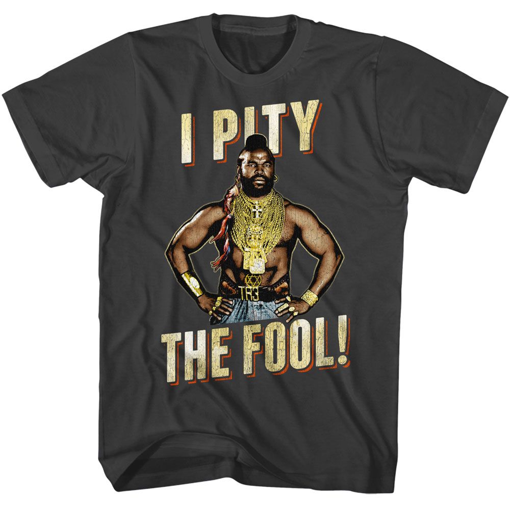 Mr. T - Pity With Texture - Officially Licensed Adult Short Sleeve T-Shirt