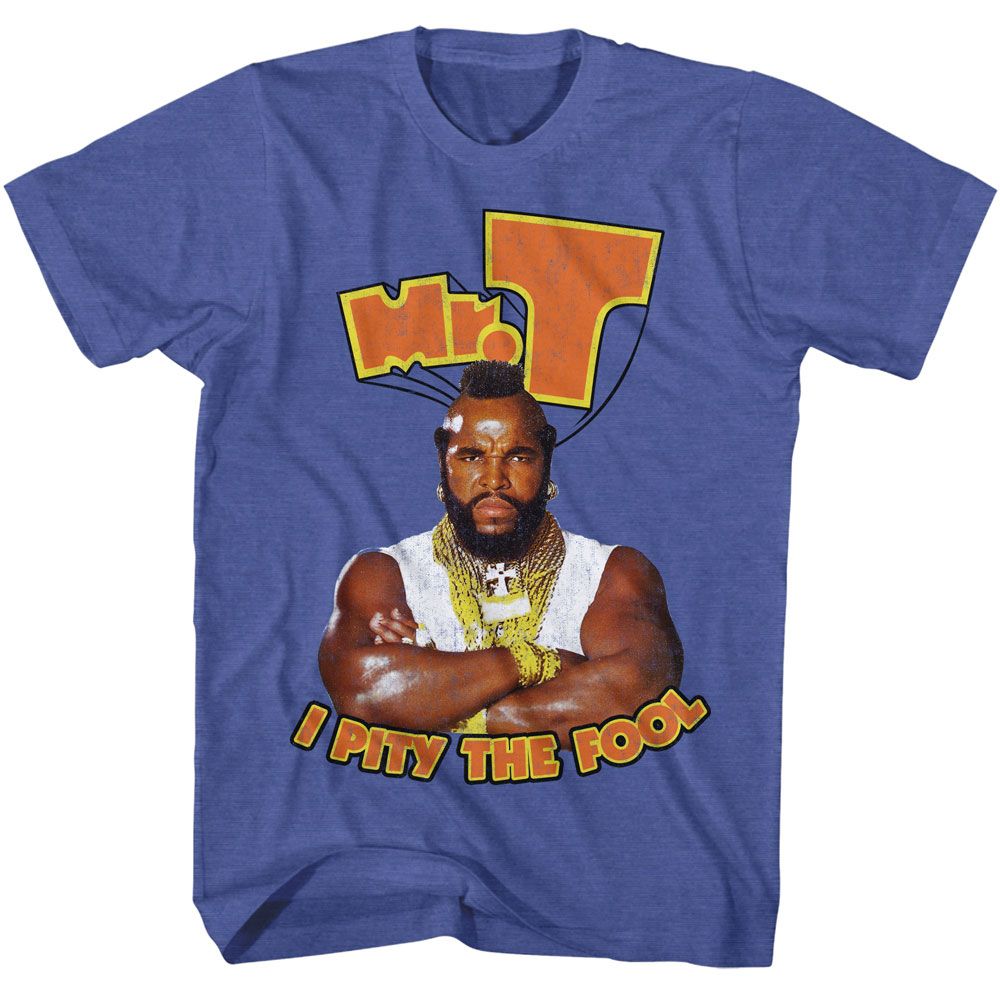 Mr. T - I Pity The Fool - Officially Licensed Adult Short Sleeve T-Shirt
