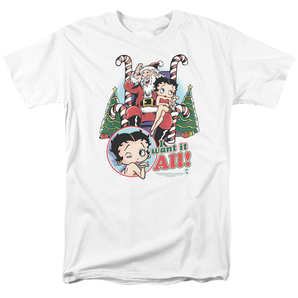 Betty Boop - I Want It All - Adult Unisex Short Sleeve T-Shirt - White