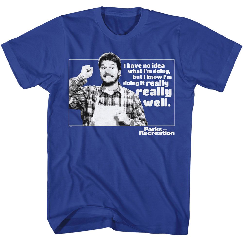 Parks And Recreation - No Idea What Im Doing - American Classics - Solid Blue Adult Short Sleeve T-Shirt