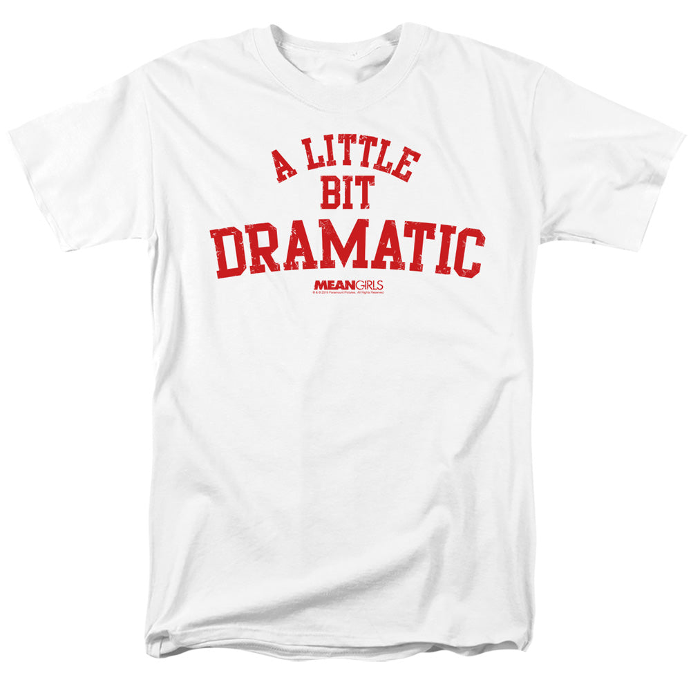 Mean Girls - Dramatic - Adult Unisex Short Sleeve T-Shirt - White