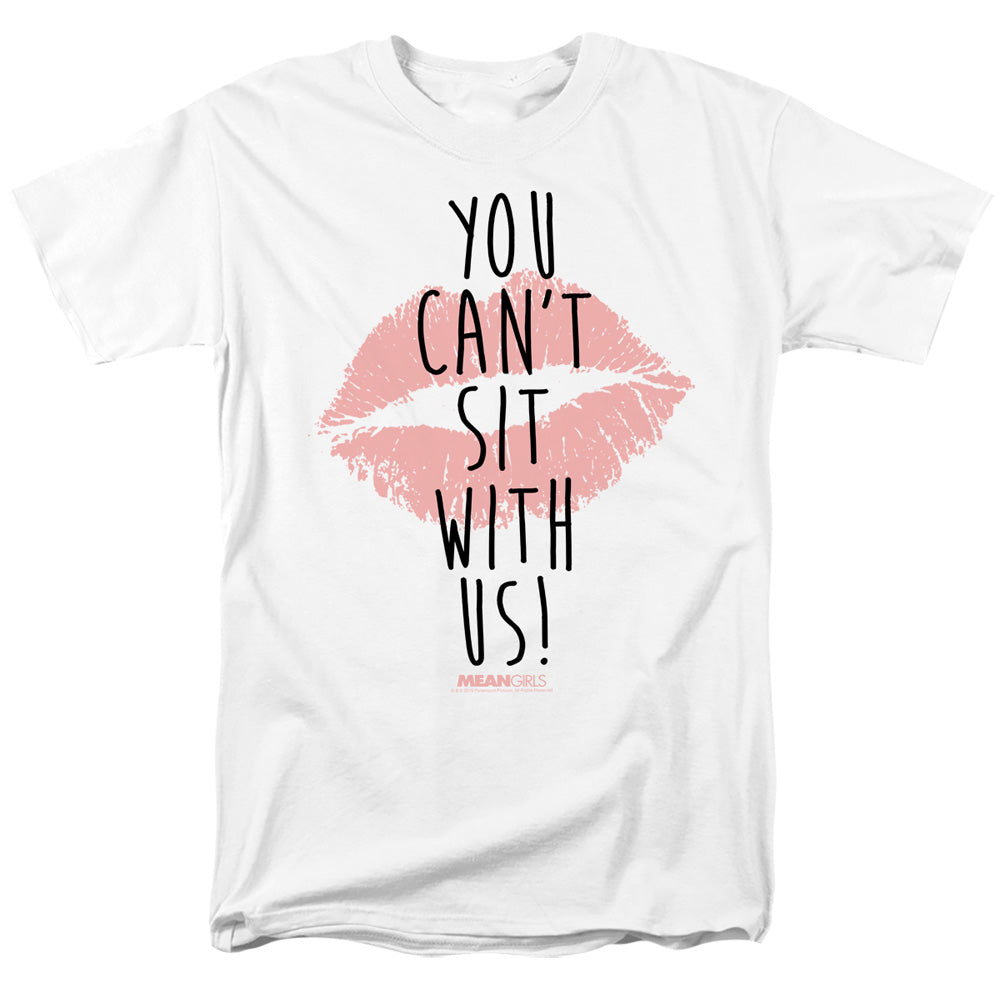 Mean Girls - You Cant Sit With Us - Adult Unisex Short Sleeve T-Shirt - White