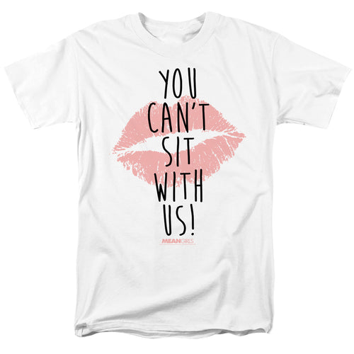 Mean Girls - You Cant Sit With Us - Adult Unisex Short Sleeve T-Shirt - White