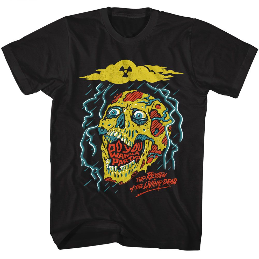 Return Of The Living Dead Do You Wanna Party Officially Licensed Adult Short Sleeve T-Shirt
