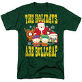 South Park Christmas The Holidays Are Bullcrap Adult Unisex T-Shirt Green