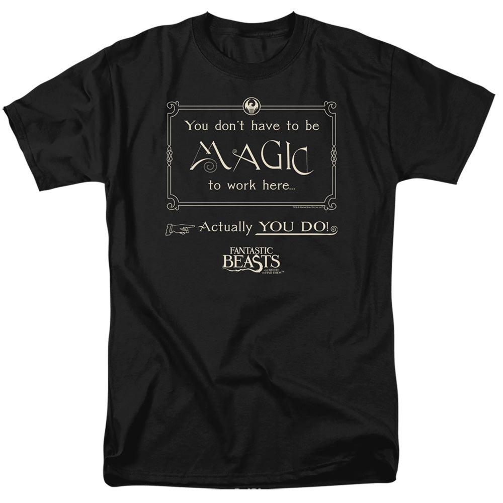 Fantastic Beasts - Magic To Work Here - Adult Unisex T-Shirt - Black