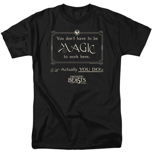 Fantastic Beasts - Magic To Work Here - Adult Unisex T-Shirt - Black