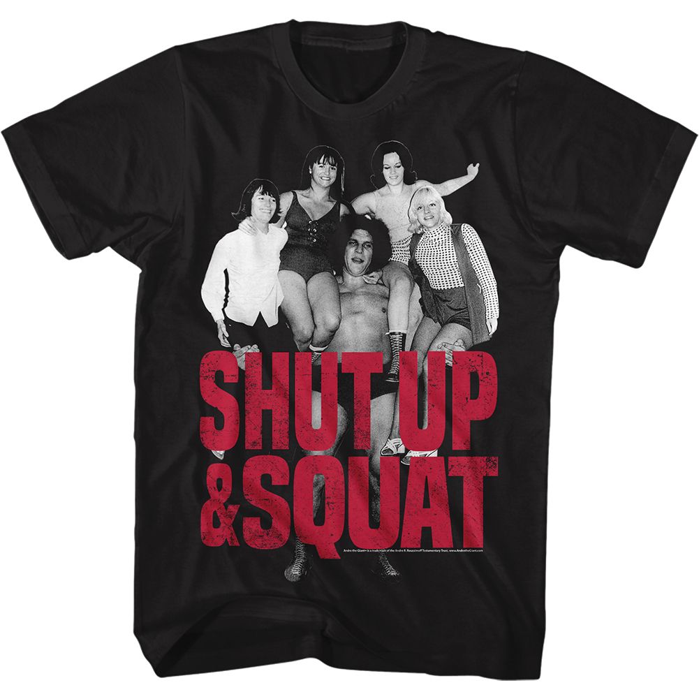 Andre The Giant - Shut Up & Squat - Short Sleeve - Adult - T-Shirt