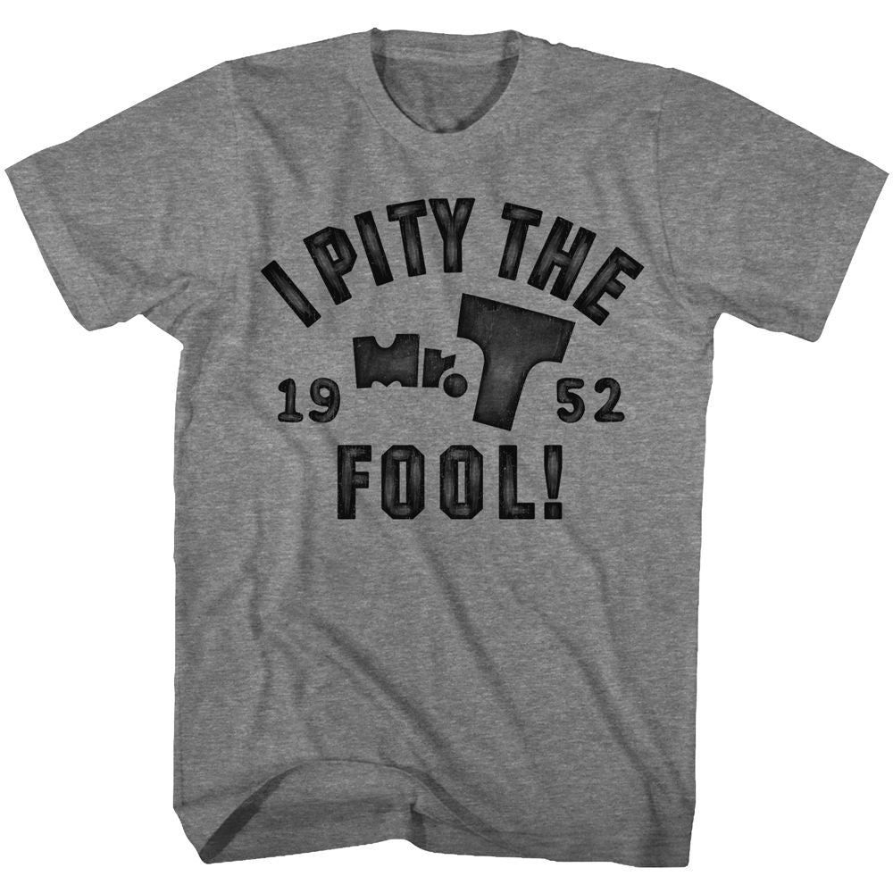 Mr. T - Pity The Fool - Short Sleeve - Heather - Adult - T-Shirt