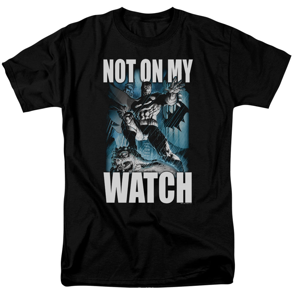 DC Comics - Batman - Not On My Watch - Adult T-Shirt
