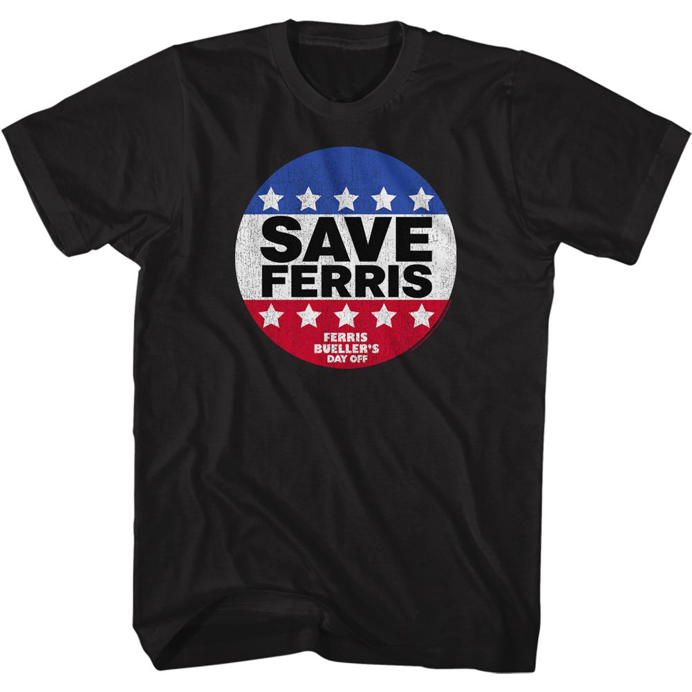 Ferris Beuller's Day Off - Save Ferris Button - Short Sleeve - Adult - T-Shirt