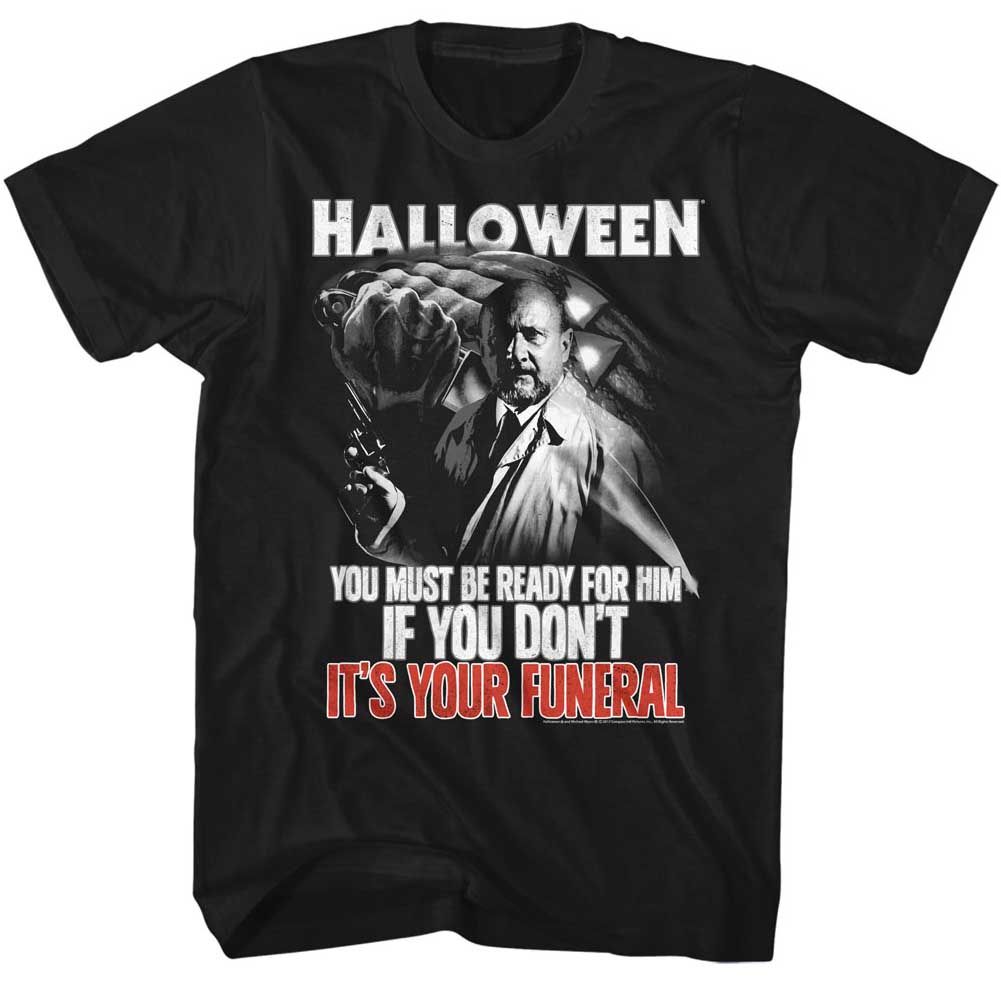Halloween - Your Funeral - Short Sleeve - Adult - T-Shirt
