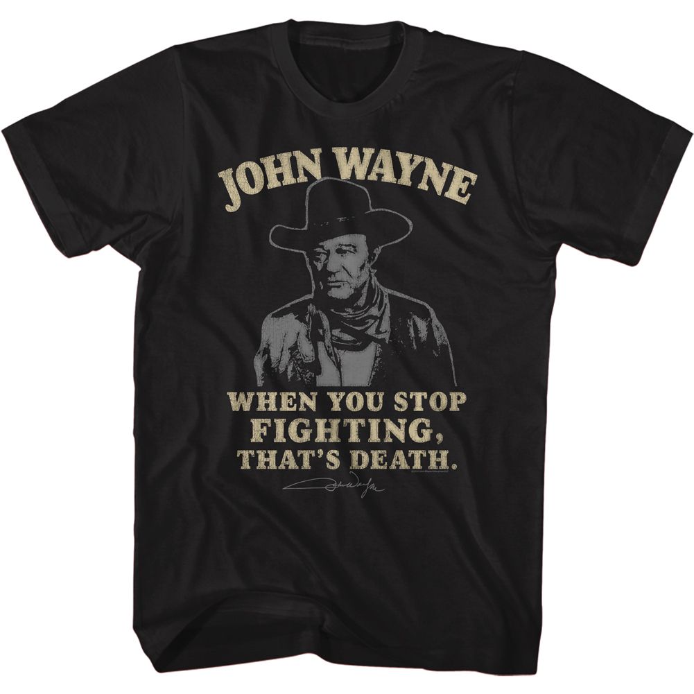 John Wayne - That's Death - Short Sleeve - Adult - T-Shirt