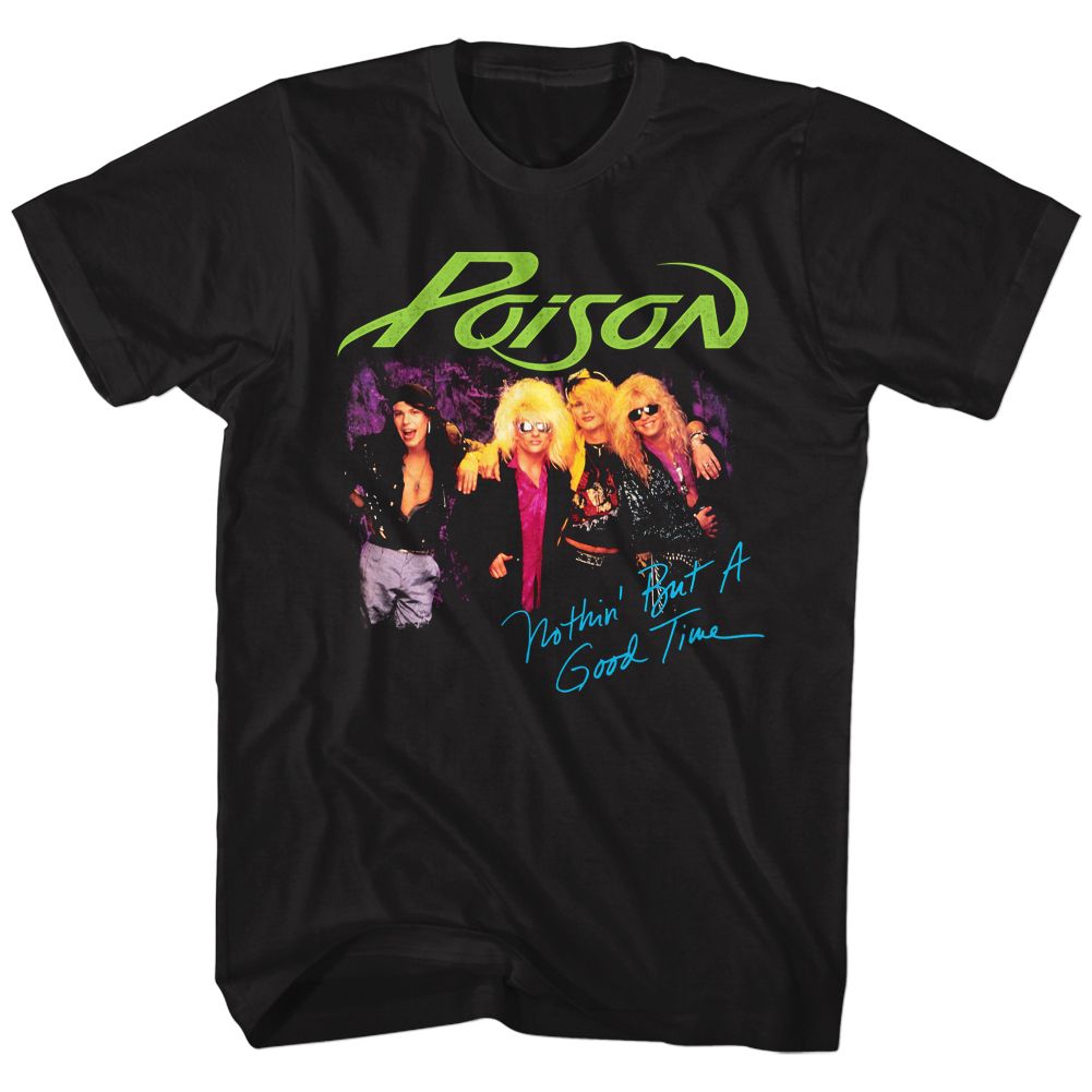 Poison - Nothin But A Good Time - Short Sleeve - Adult - T-Shirt