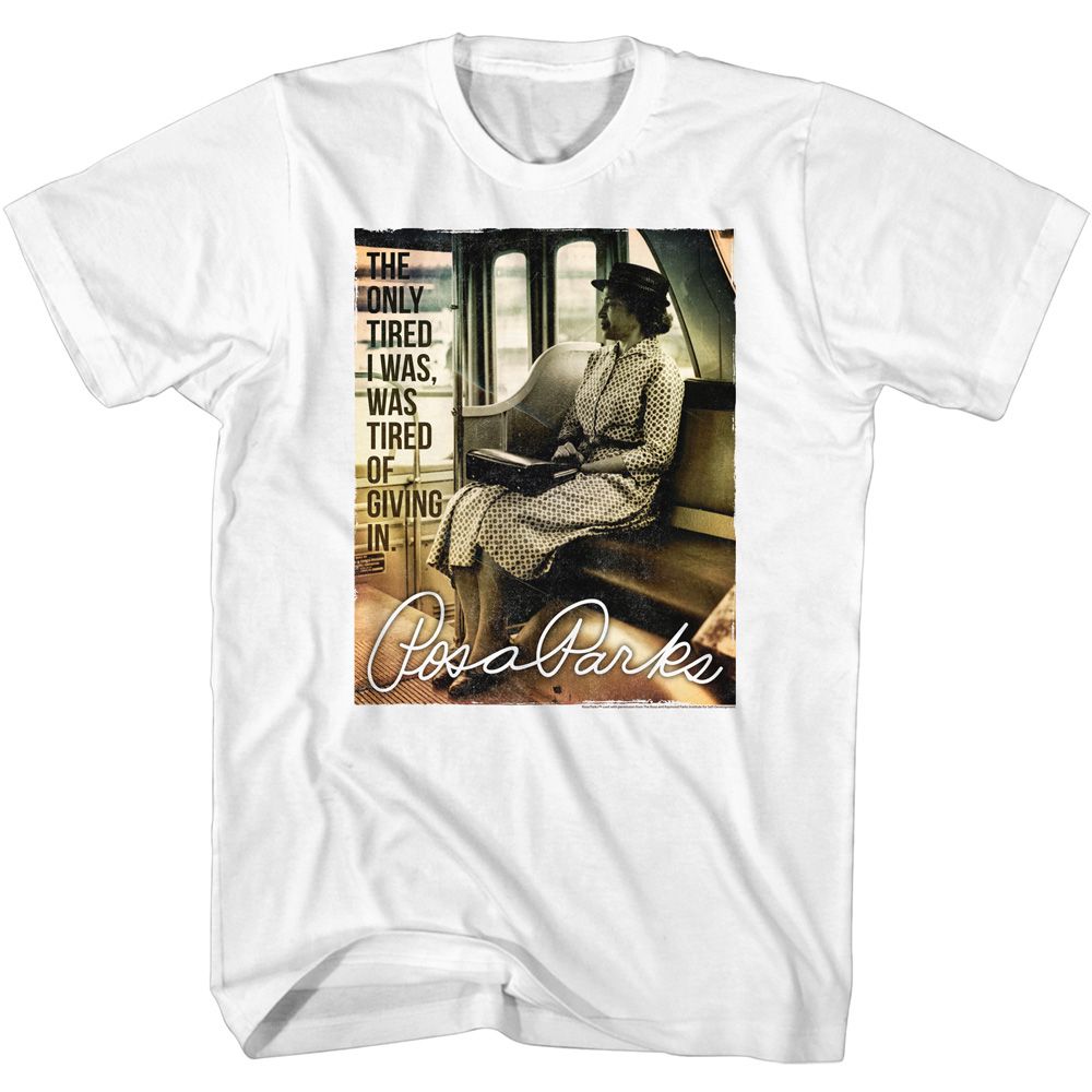 Rosa Parks - The Only Tired - Short Sleeve - Adult - T-Shirt