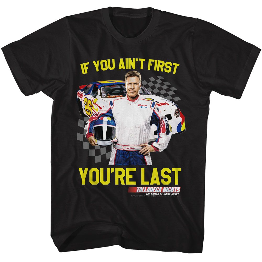 Talladega Nights - Not 1st Youre Last Checkered - Short Sleeve Adult T-Shirt