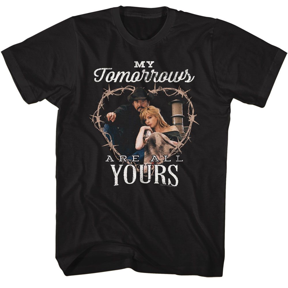 Yellowstone - My Tomorrows Are Yours - Short Sleeve - Adult - T-Shirt